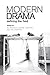 Modern Drama: Defining the ...