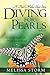 Diving for Pearls, Part 8 (The Pearl Makers, #8)