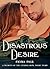 Disastrous Desire by Fiona Paul
