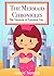 Books for Kids:The Mermaid Chronicles - Treasure of Treasure City: Easy Readers for Kids, Fantasy Books for Kids, Sea Adventures, Children's Books, Kids Books, Mermaid Books, Bedtime Stories For Kids
