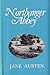 Northanger Abbey