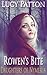 Rowen's Bite (Daughters of Nymeria, #2)