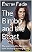 The Bimbo and the Beast: Rough Forbidden Taboo Interracial Bimbofication Magic Transformation Alpha Male