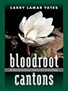 Bloodroot Cantons