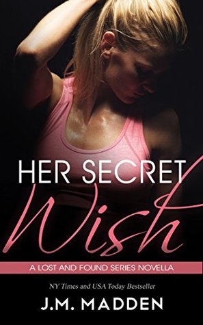 Her Secret Wish (Lost and Found, #4.3)