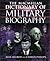 The Macmillan Dictionary Of Military Biography