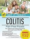 Ulcerative Colitis Diet For Restored Intestinal Health: Colitis Diet Program, Recipe Book (200+) recipes, Meal Plans, and 50 Essential Tips For Recovery (Tens of Thousands Already Helped!) Ulcerative Colitis Diet For Restored Intestinal Health: Colitis Diet Program, Recipe Book (200+) recipes, Meal Plans, and 50 Essential Tips For Recovery (Tens of Thousands Already Helped!)