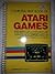 Compute's First Book of Atari Games