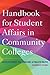 Handbook for Student Affairs in Community Colleges