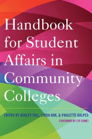 Handbook for Student Affairs in Community Colleges (Kindle Edition)