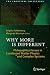 Why More Is Different: Philosophical Issues in Condensed Matter Physics and Complex Systems (The Frontiers Collection)