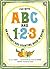 Fun with ABC and 123: An Alphabet and Counting Book in Rhyme