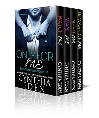 Only For Me (Dark Obsession, #1-4)