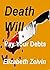 Death Will Pay Your Debts (...