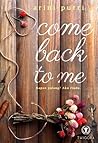 Come Back To Me by Arini Putri