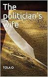 The politician's wife The politician's wife