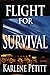 Flight For Survival