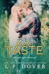 One Taste by L.P. Dover