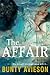 The Affair by Bunty Avieson
