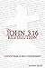 The John 3 by John Frost