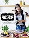 Superfoods: Recetas y alimentos del futuro para vivir mejor hoy (Planeta Cocina) (Spanish Edition)