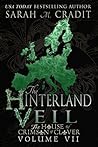 The Hinterland Veil by Sarah M. Cradit