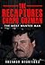 JOAQUIN EL CHAPO GUZMAN: THE RECAPTURES: THE MOST WANTED MAN