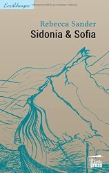 Sidonia & Sofia : Schwestern im Geiste (Paperback)