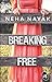 Breaking Free