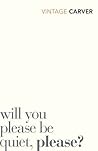 Book cover for Will You Please Be Quiet, Please? (Vintage Classics)