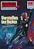Perry Rhodan 561: Verstoßen ins Nichts: Perry Rhodan-Zyklus "Der Schwarm" (Perry Rhodan-Erstauflage) (German Edition)