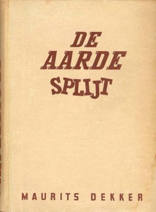 De Aarde Splijt