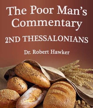 The Poor Man's Commentary-Book of 2nd Thessalonians