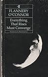 Everything That Rises Must Converge by Flannery O'Connor
