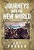 Journeys into the New World