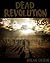 Dead Revolution: Rise