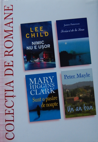 Nimic nu e ușor/ Scrisori de la Pam/ Sunt o pasăre de noapte/ Un an bun (Colecția de Romane, #4)