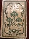 The First Violin by Jessie Fothergill