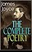 The Complete Poetry of James Joyce: The Collections Chamber Music, Pomes Penyeach and Other Poems