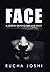 Face: A Journey Beyond Time...