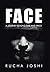 Face: A Journey Beyond Time and Space