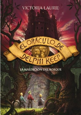 Portada de La maldición del bosque, de Victoria Laurie