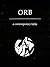 ORB: A Contemporary Fable