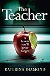 The Teacher by Katerina Diamond