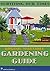 Surviving Our Times - Will You Be Ready?: A Beginner's Vegetable Gardening Guide