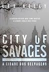 City of Savages -...