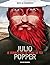 Julio Popper : Le dernier r...
