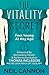 The Vitality Secret: Defy D...