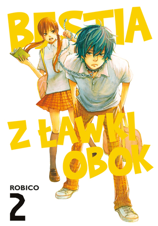 Bestia z ławki obok #2 (Bestia z ławki obok, #2)