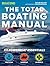 The Total Boating Manual